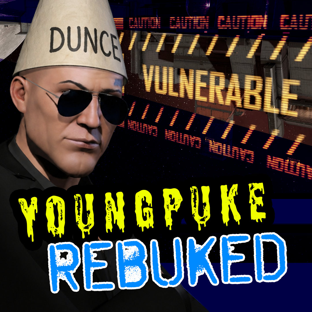 A vulnerable dunce, with text reading "Youngpuke Rebuked"